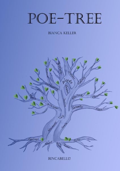 Poetree, Taschenbuch von Bianca Keller, Epubli, 9783758446726