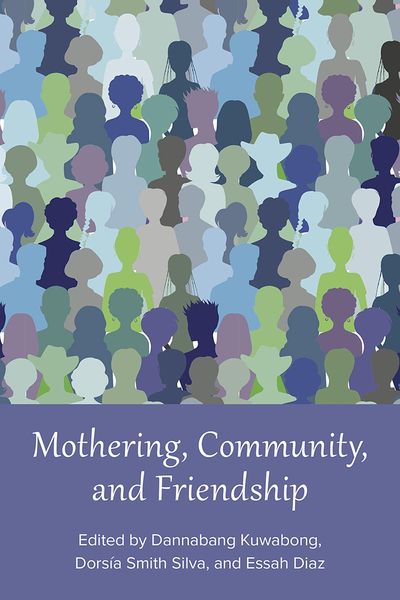 Produktbild: Mothering, Community, and Friendship
