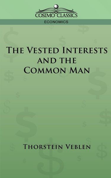 Produktbild: The Vested Interests and the Common Man