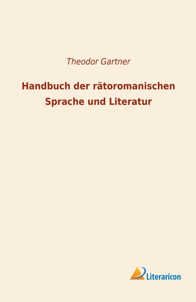 Produktbild: Handbuch der r&auml;toromanischen Sprache und Literatur
