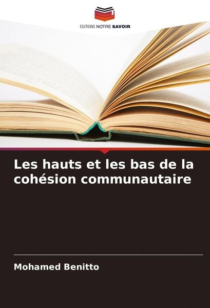 Produktbild: Les hauts et les bas de la coh&eacute;sion communautaire