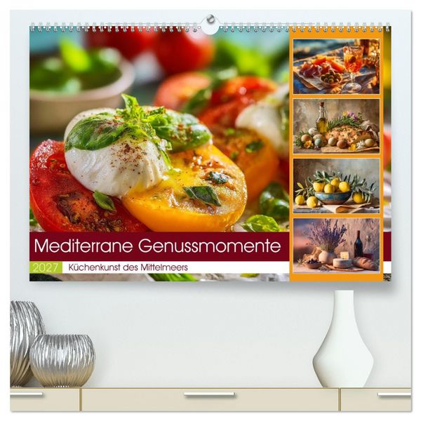 Produktbild: Mediterrane Genussmomente (hochwertiger Premium Wandkalender 2027 DIN A2 quer), Kunstdruck in Hochglanz