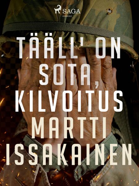 Produktbild: T&auml;&auml;ll' on sota, kilvoitus