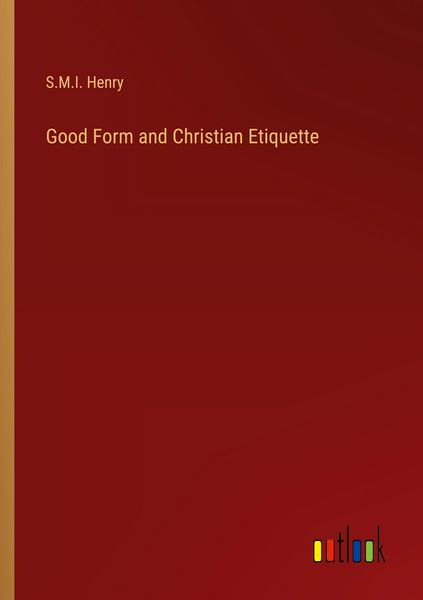 Produktbild: Good Form and Christian Etiquette