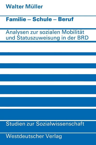 Produktbild: Familie &middot; Schule &middot; Beruf