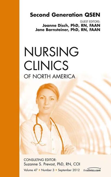 Produktbild: Second Generation QSEN, An Issue of Nursing Clinics