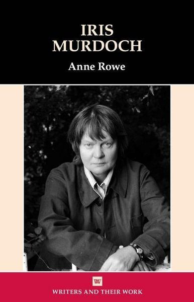 Produktbild: Rowe, A: Iris Murdoch