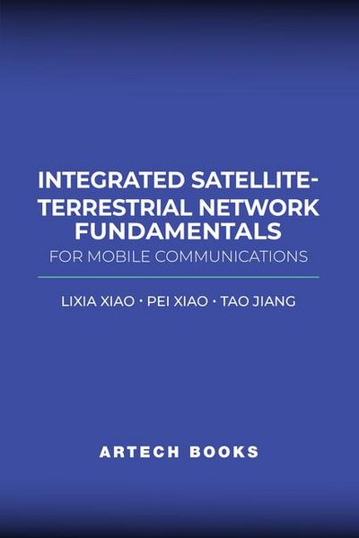 Produktbild: Integrated Satellite-Terrestrial Network Fundamentals for Mobile Communications