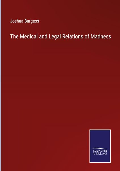 Produktbild: The Medical and Legal Relations of Madness