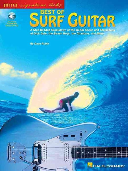 Produktbild: Best of Surf Guitar - A Step-By-Step Breakdown of the Guitar Styles and Techniques of Dick Dale, the Beach Boys, and More