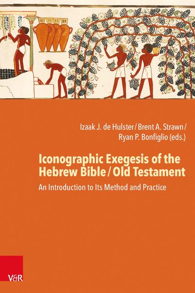 Produktbild: Iconographic Exegesis of the Hebrew Bible / Old Testament