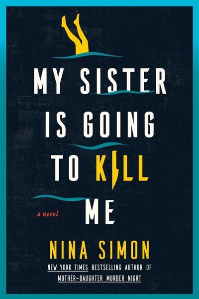 Produktbild: My Sister Is Going to Kill Me