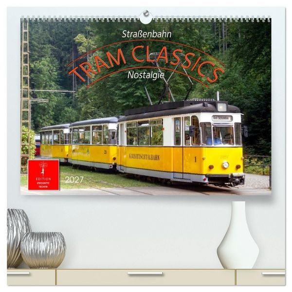 Produktbild: TRAM CLASSICS - Stra&szlig;enbahn Nostalgie (hochwertiger Premium Wandkalender 2027 DIN A2 quer), Kunstdruck in Hochglanz