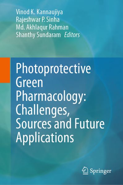 Produktbild: Photoprotective Green Pharmacology: Challenges, Sources and Future Applications