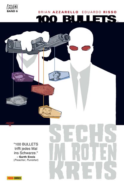Produktbild: 100 Bullets, Band 6 - Sechs im roten Kreis