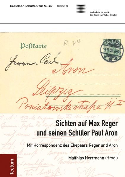 Produktbild: Sichten auf Max Reger und seinen Sch&uuml;ler Paul Aron