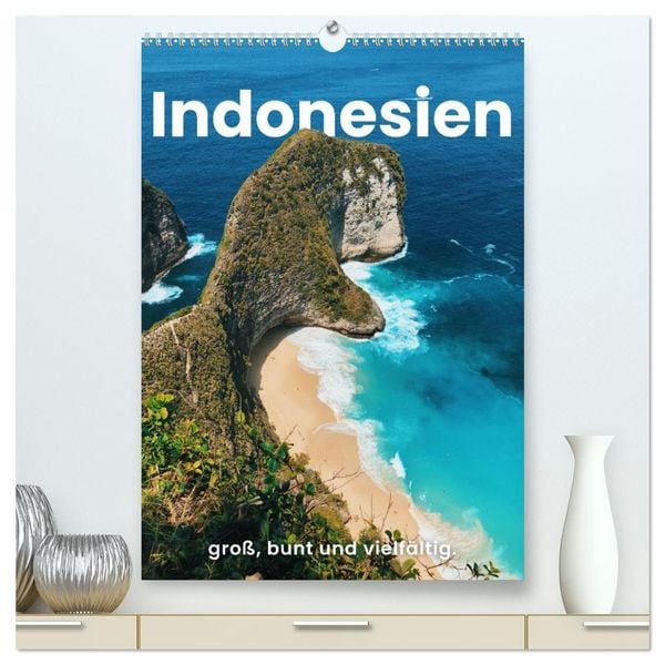 Produktbild: Indonesien - gro&szlig;, bunt und vielf&auml;ltig. (hochwertiger Premium Wandkalender 2026 DIN A2 hoch), Kunstdruck in Hochglanz