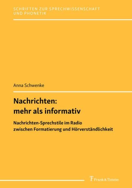 Nachrichten: mehr als informativ, Taschenbuch von Anna Schwenke, Frank & Timme, 9783732906413