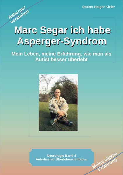 Produktbild: Marc Segar ich habe Asperger-Syndrom