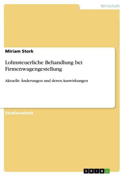 Produktbild: Lohnsteuerliche Behandlung bei Firmenwagengestellung