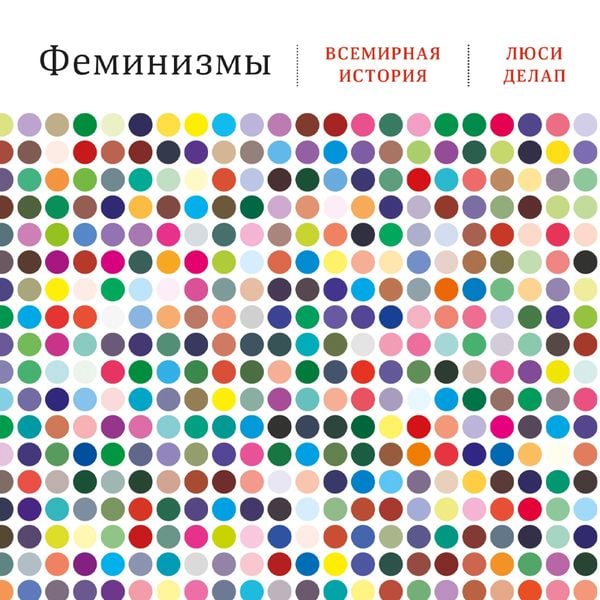 Produktbild: Feminisms: A Global History