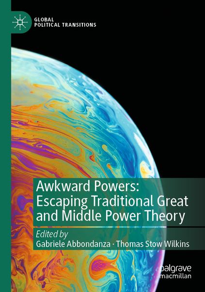 Produktbild: Awkward Powers: Escaping Traditional Great and Middle Power Theory