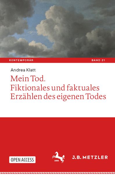 Produktbild: Mein Tod. Fiktionales und faktuales Erz&auml;hlen des eigenen Todes
