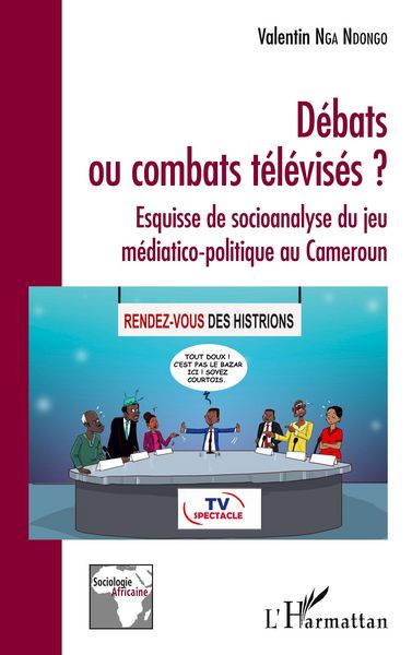 Produktbild: D&eacute;bats ou combats t&eacute;l&eacute;vis&eacute;s ?