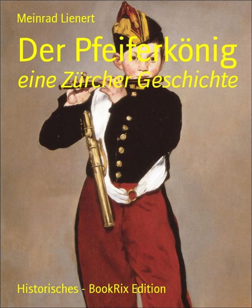 Produktbild: Der Pfeiferk&ouml;nig