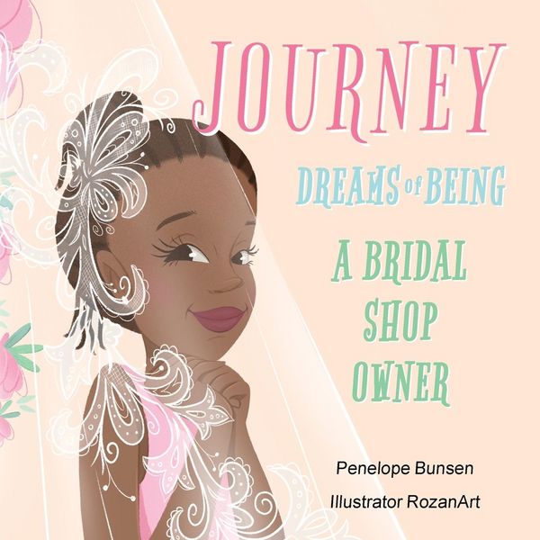 Produktbild: Journey Dreams of Being a Bridal shop owner / Designer