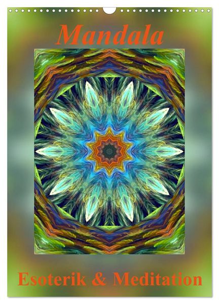 Produktbild: Mandala - Esoterik & Meditation (Wandkalender 2026 DIN A3 hoch), CALVENDO Monatskalender
