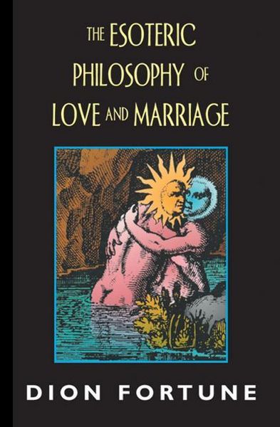 Produktbild: The Esoteric Philosophy of Love and Marriage