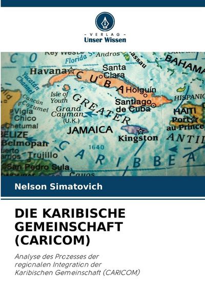 Produktbild: Die Karibische Gemeinschaft (caricom)