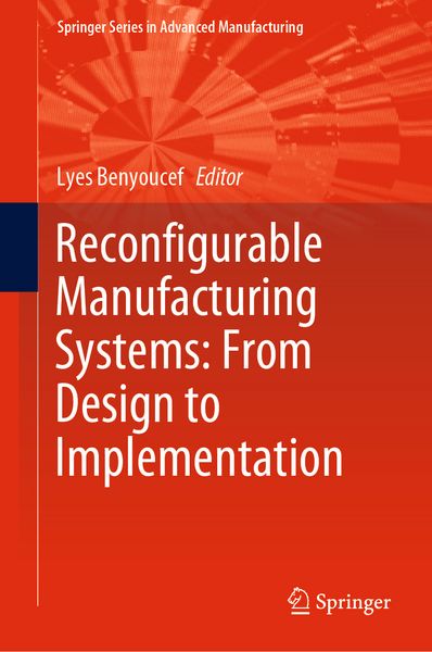 Produktbild: Reconfigurable Manufacturing Systems: From Design to Implementation