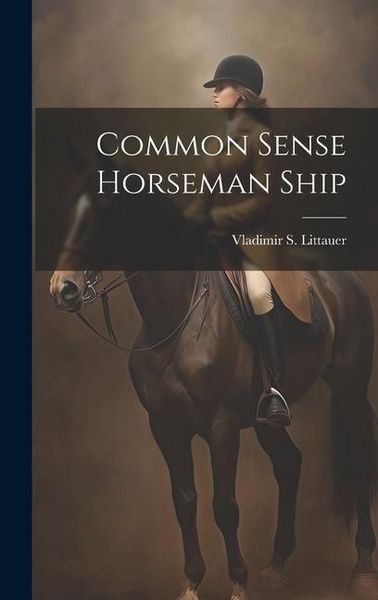 Produktbild: Common Sense Horseman Ship