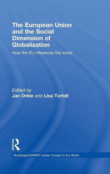 Produktbild: The European Union and the Social Dimension of Globalization