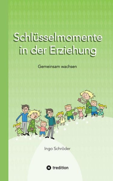 Produktbild: Schl&uuml;sselmomente in der Erziehung