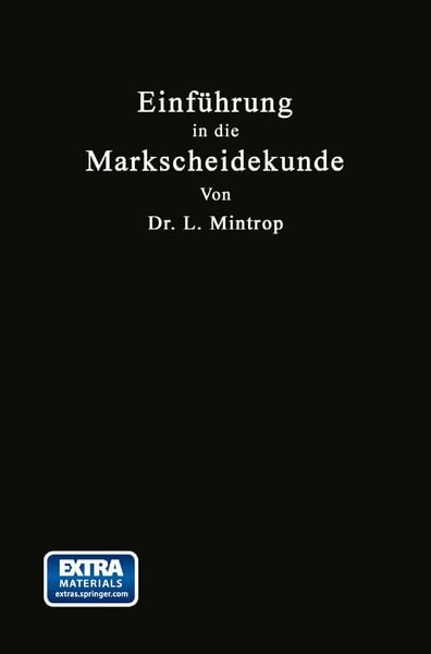 Produktbild: Einf&uuml;hrung in die Markscheidekunde