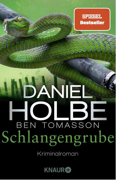 Schlangengrube, Taschenbuch von Daniel Holbe,Ben Tomasson, Knaur Taschenbuch