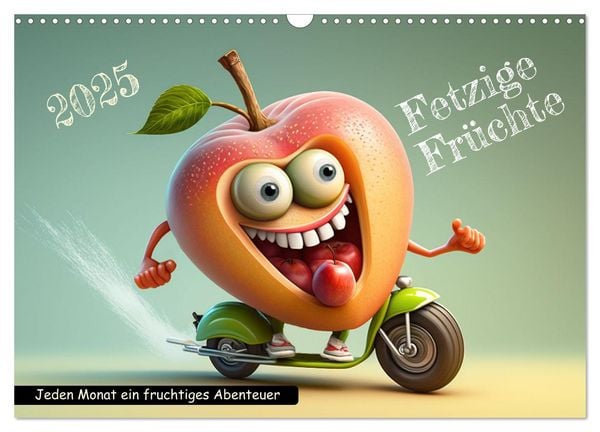 Fetzige Früchte (Wandkalender 2025 DIN A3 quer), CALVENDO Monatskalender