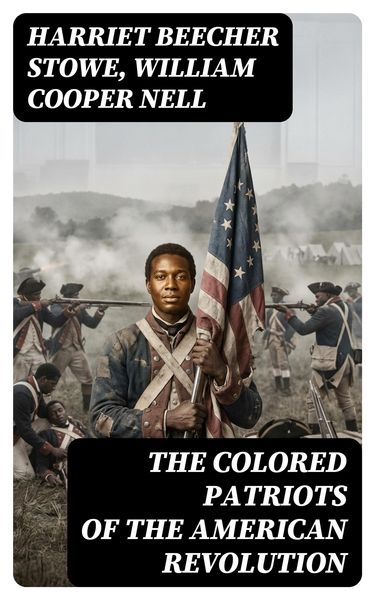 Produktbild: The Colored Patriots of the American Revolution