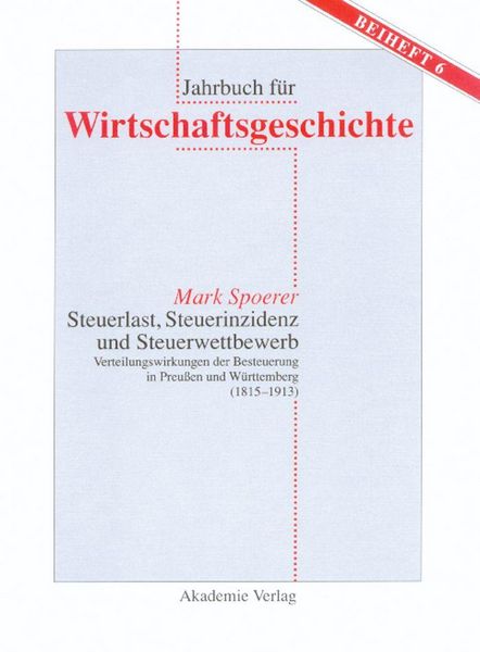 Produktbild: Steuerlast, Steuerinzidenz und Steuerwettbewerb
