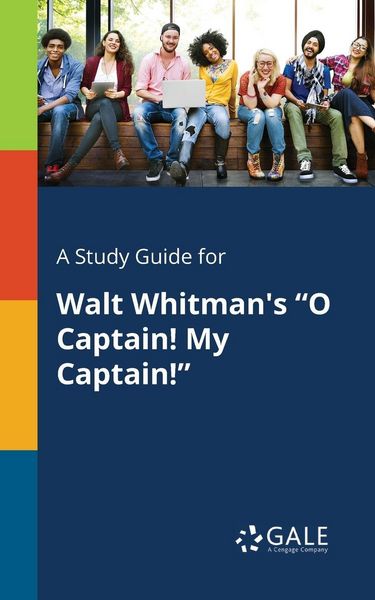 Produktbild: A Study Guide for Walt Whitman's "O Captain! My Captain!"