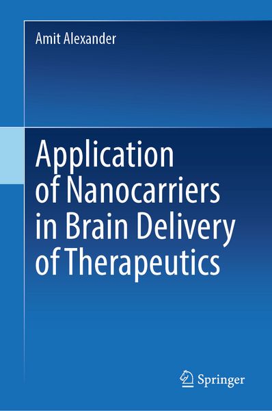 Produktbild: Application of Nanocarriers in Brain Delivery of Therapeutics