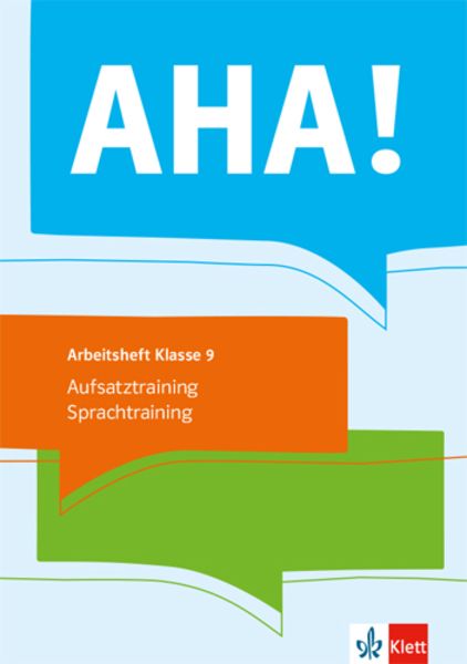 AHA! 9. Aufsatztraining / Sprachtraining, Taschenbuch von , Klett Schulbuchverlag, 978-3-12-310051-2