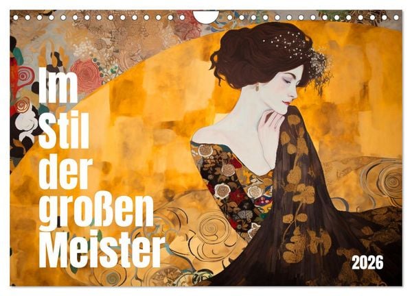Im Stil der großen Meister (Wandkalender 2026 DIN A4 quer), CALVENDO Monatskalender