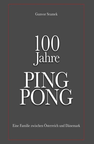 Produktbild: 100 Jahre PING PONG