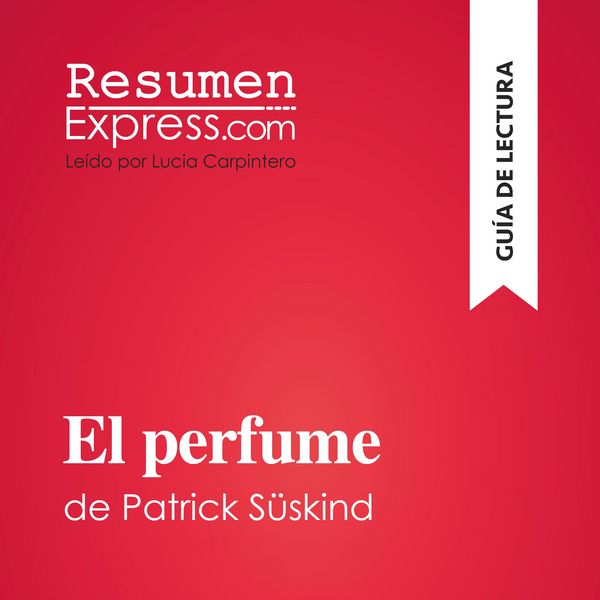 El perfume de Patrick Süskind (Guía de lectura) - Resumenexpress, Audio, 9782808036153