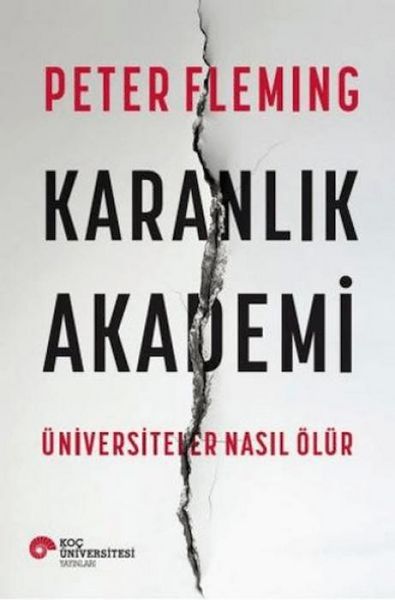Produktbild: Karanlik Akademi - &Uuml;niversiteler Nasil &Ouml;l&uuml;r
