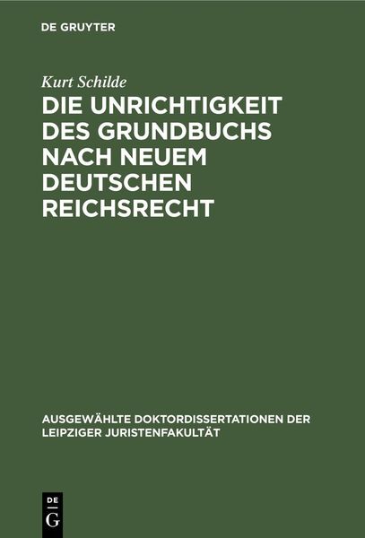 Produktbild: Die Unrichtigkeit des Grundbuchs nach neuem Deutschen Reichsrecht